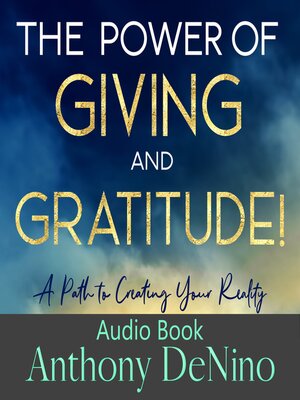 cover image of The Power of Giving and Gratitude!